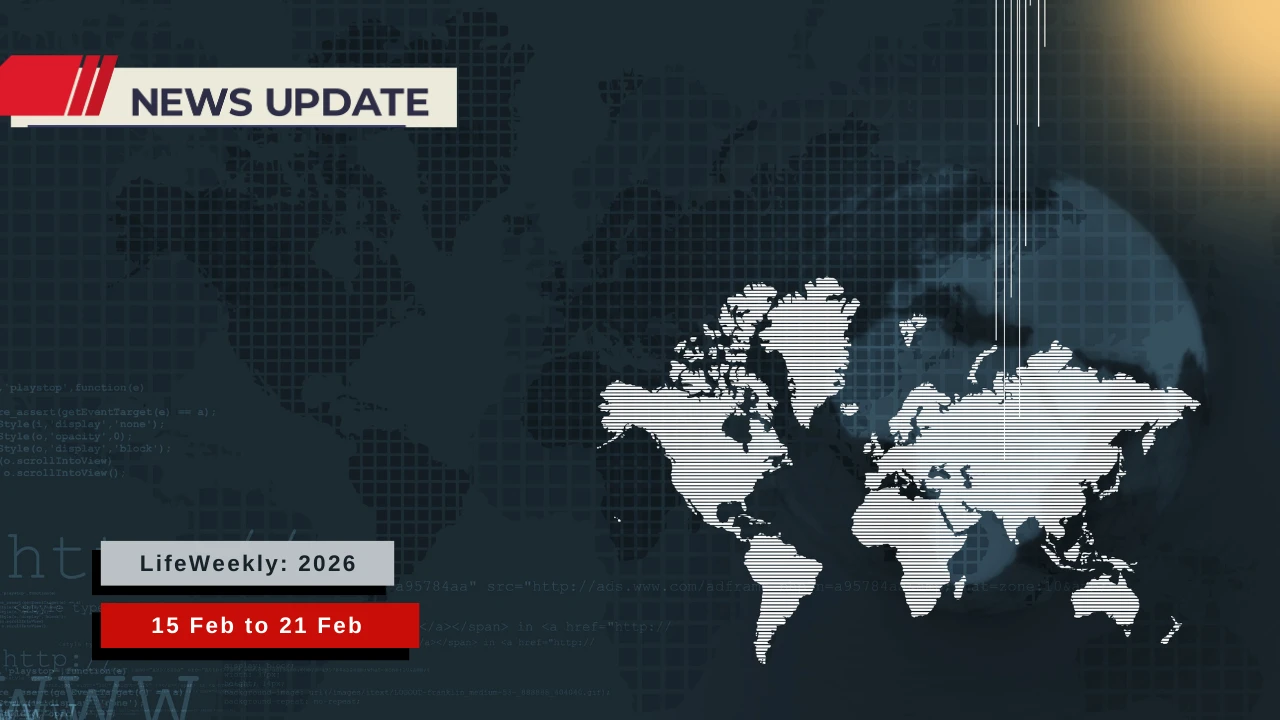 LifeWeekly: Feb 15 - 21, 2026