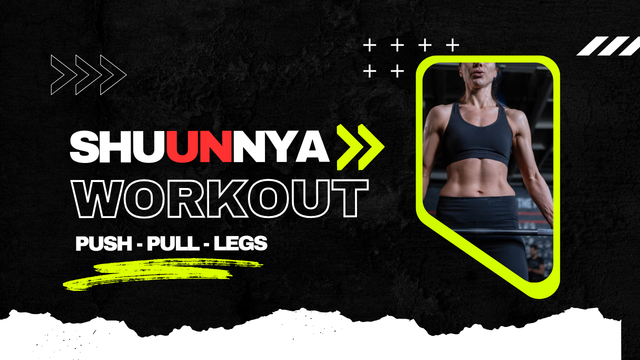 The Shuunnya Workout — Push, Pull, Legs + Walk & Run